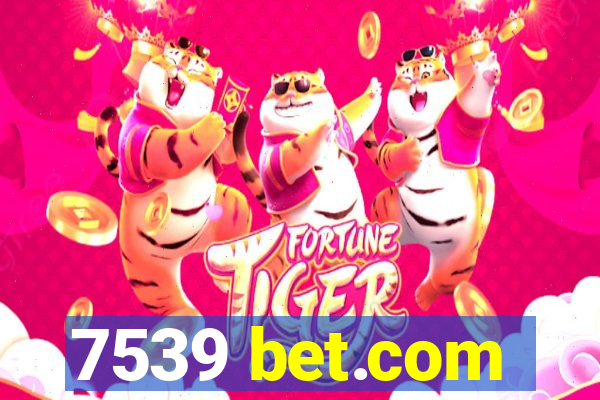 7539 bet.com