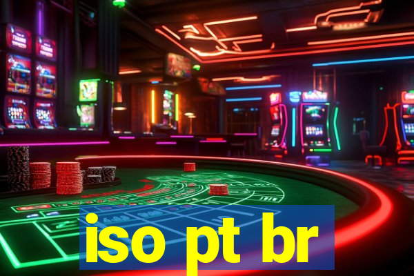 iso pt br