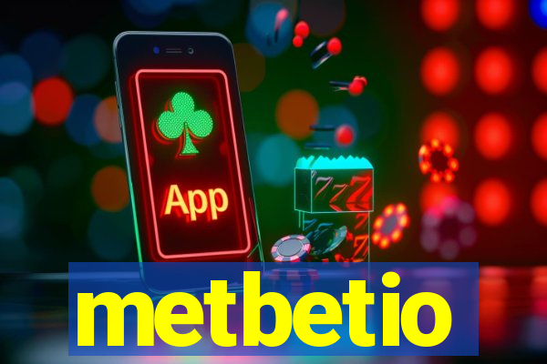 metbetio