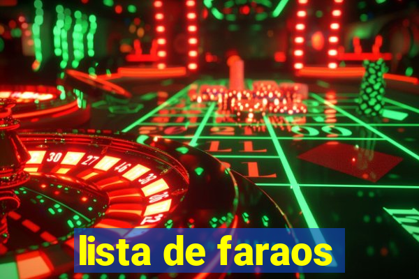 lista de faraos