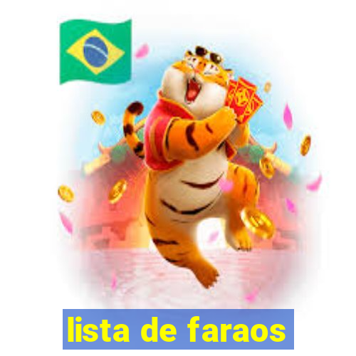 lista de faraos