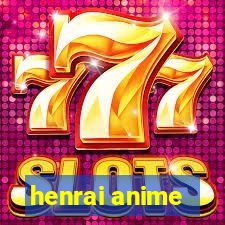 henrai anime