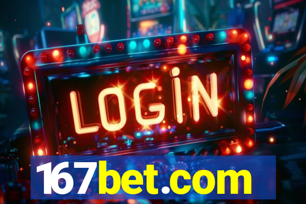 167bet.com