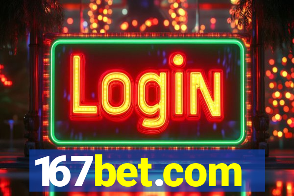 167bet.com