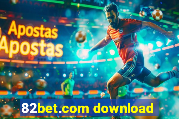 82bet.com download