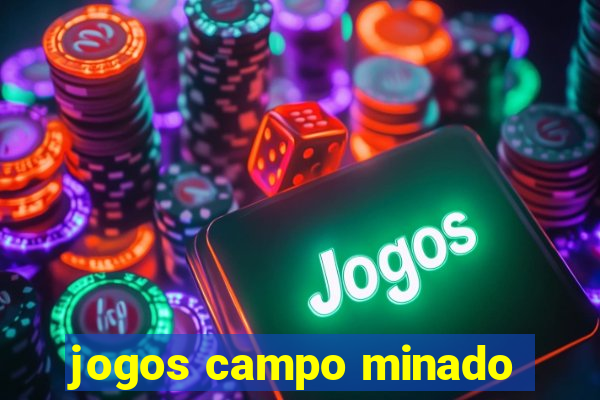 jogos campo minado