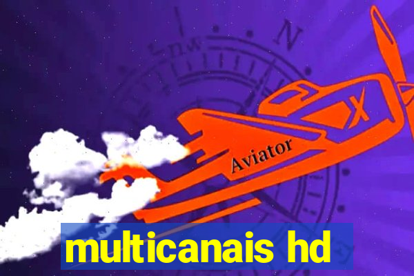 multicanais hd