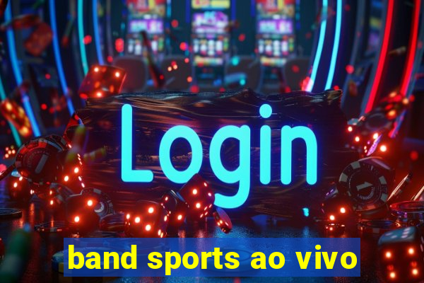 band sports ao vivo