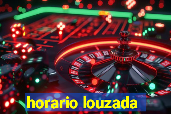 horario louzada