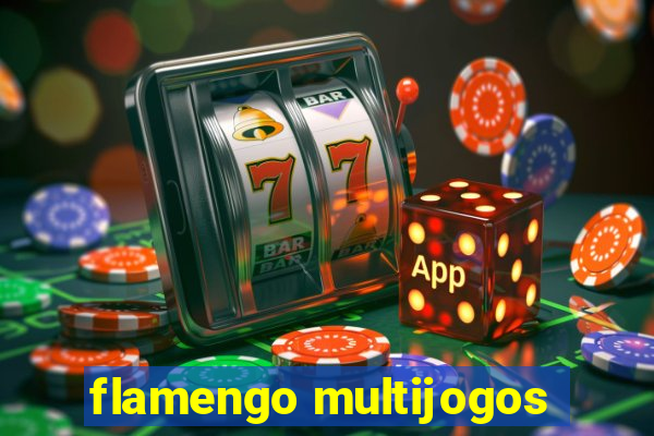 flamengo multijogos