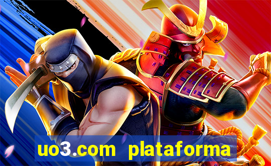 uo3.com plataforma de jogos