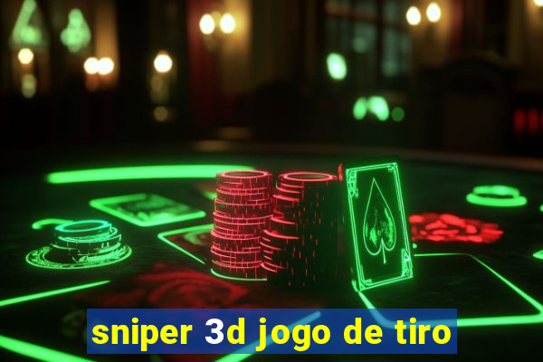 sniper 3d jogo de tiro