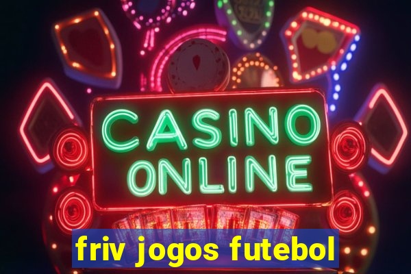 friv jogos futebol