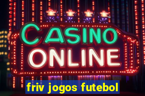 friv jogos futebol