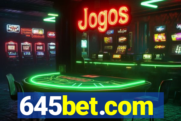 645bet.com