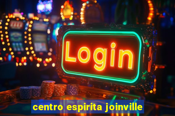 centro espirita joinville