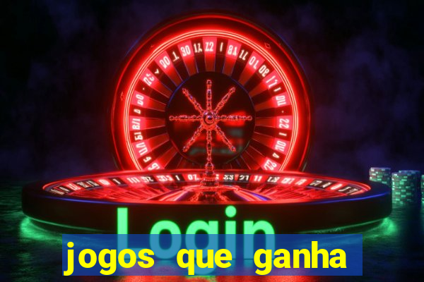 jogos que ganha dinheiro sem depositar