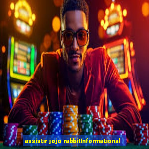 assistir jojo rabbitInformational