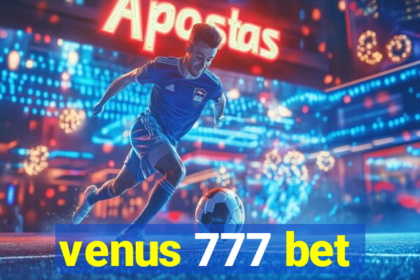 venus 777 bet