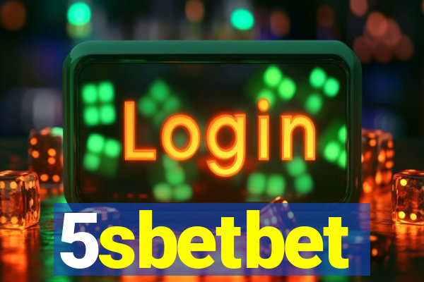 5sbetbet