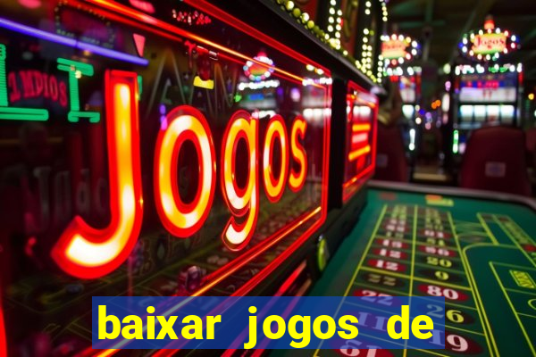 baixar jogos de ganhar dinheiro gratuito