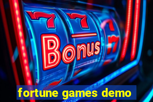 fortune games demo