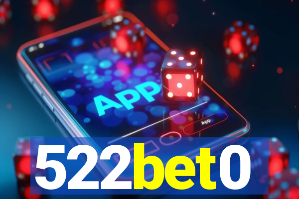 522bet0