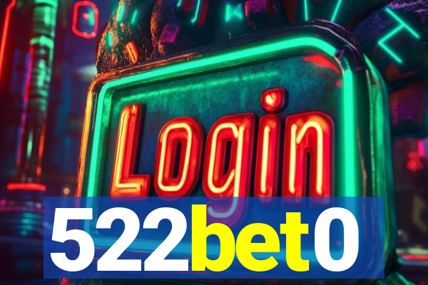 522bet0