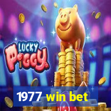 1977 win bet