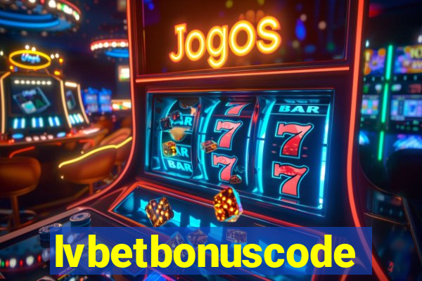 lvbetbonuscode