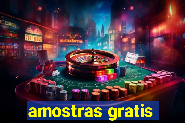 amostras gratis