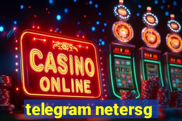 telegram netersg