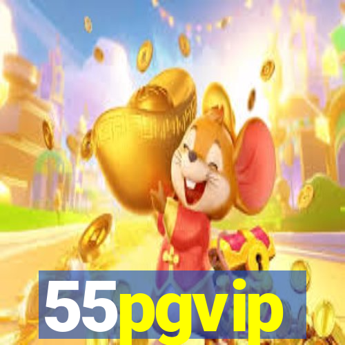 55pgvip