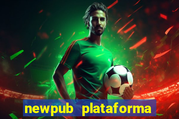 newpub plataforma de jogos