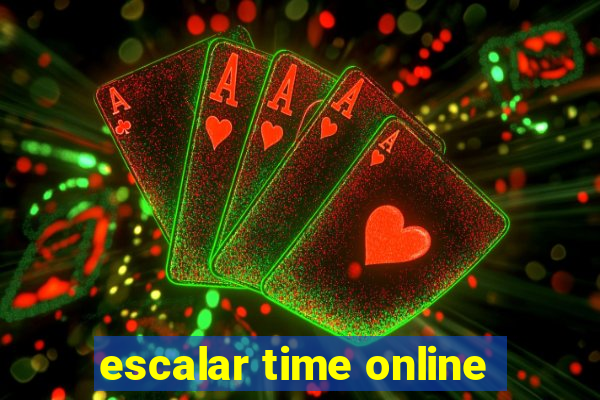 escalar time online