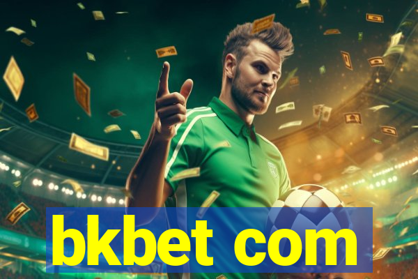 bkbet com