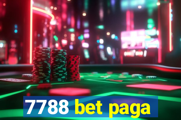 7788 bet paga