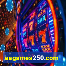 eagames250.com