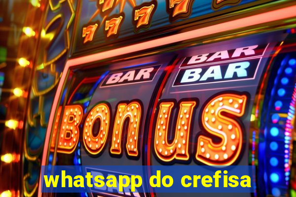 whatsapp do crefisa