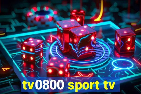 tv0800 sport tv