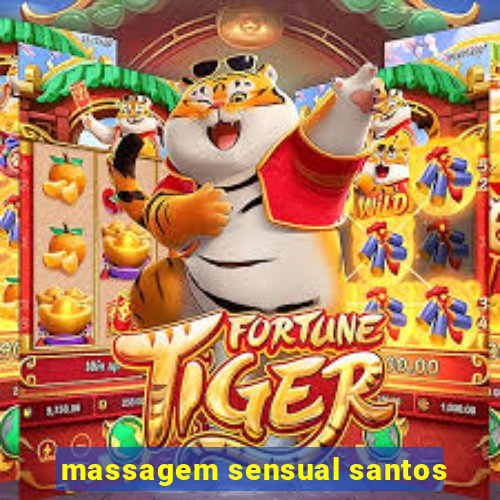 massagem sensual santos