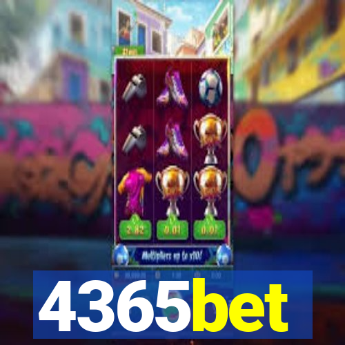 4365bet