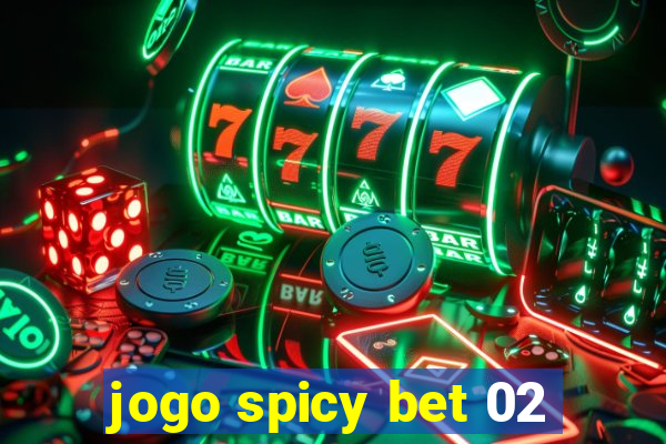 jogo spicy bet 02