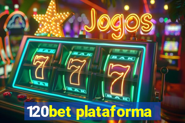 120bet plataforma