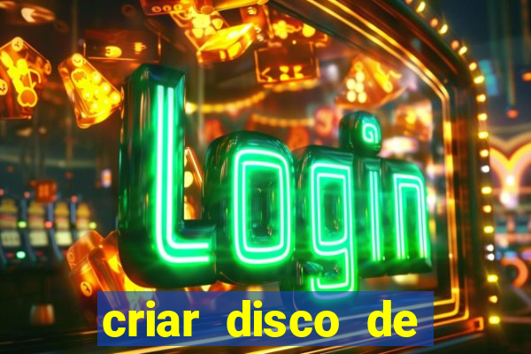 criar disco de boot windows