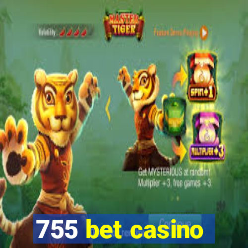 755 bet casino