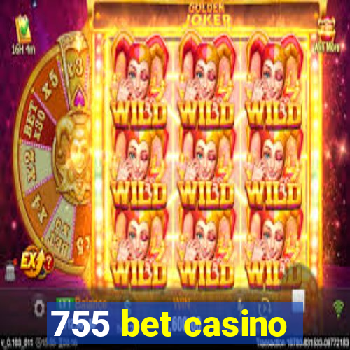 755 bet casino