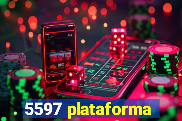 5597 plataforma