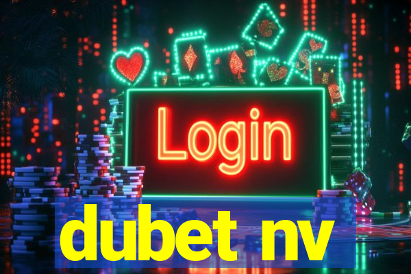 dubet nv