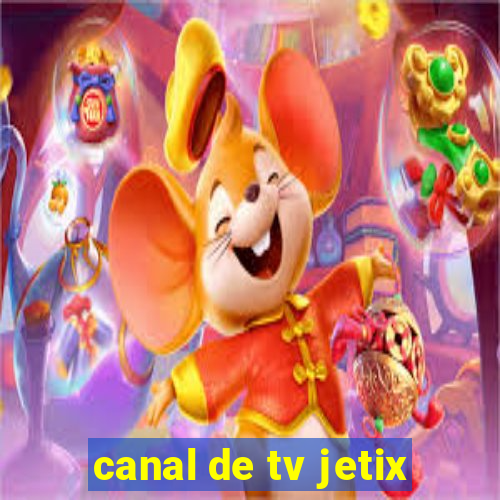 canal de tv jetix